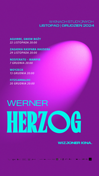 WERNER HERZOG. Wizjoner kina